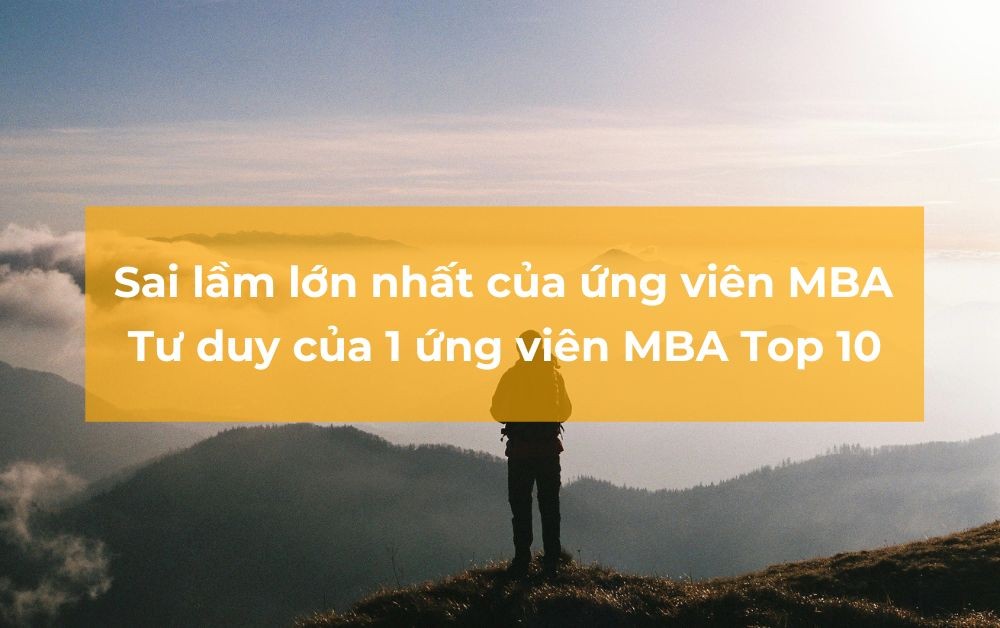 Những ảo tưởng về apply MBA