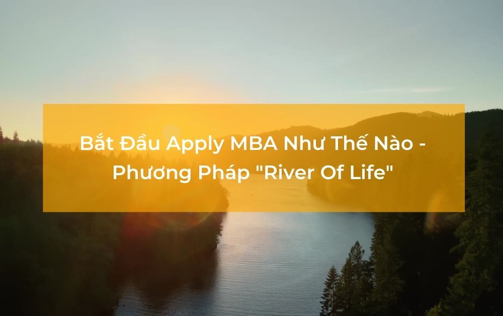 bắt đầu apply mba